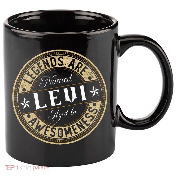 Levi Legends Are Named Levi 11oz C Handle Ceramic Mug