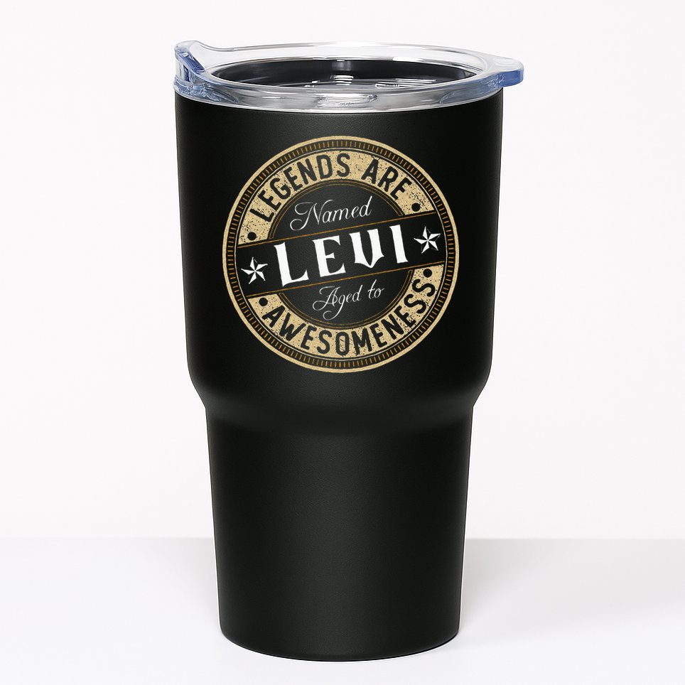 Levi Legends Are Named Levi Tumbler