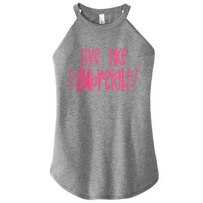 Live Like Aubreigh Women’s Perfect Tri Rocker Tank