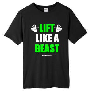 Lift Like A Beast Green Gym Fitness Bodybuilding Training Gift Tall Fusion ChromaSoft Performance T-Shirt