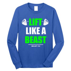 Lift Like A Beast Green Gym Fitness Bodybuilding Training Gift Long Sleeve Shirt