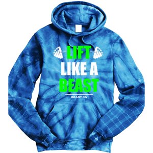 Lift Like A Beast Green Gym Fitness Bodybuilding Training Gift Tie Dye Hoodie