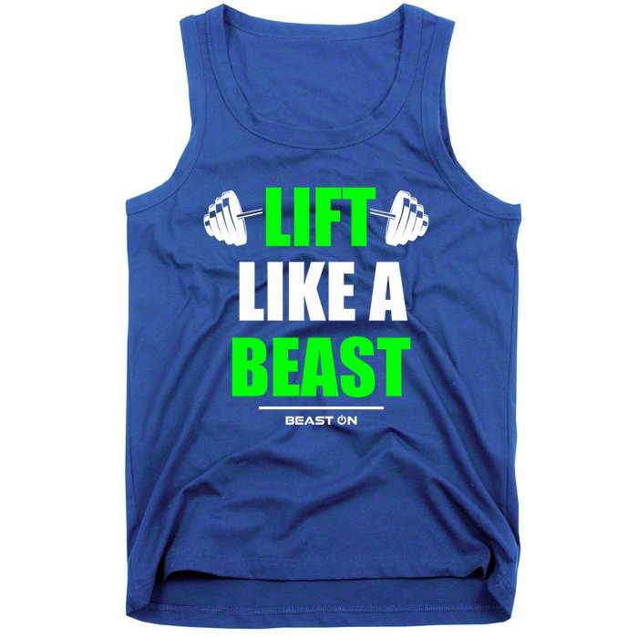 Lift Like A Beast Green Gym Fitness Bodybuilding Training Gift Tank Top