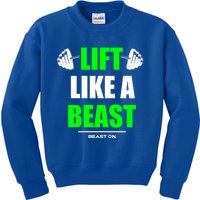 Lift Like A Beast Green Gym Fitness Bodybuilding Training Gift Kids Sweatshirt