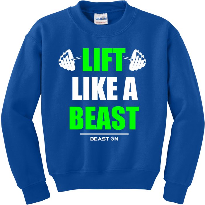 Lift Like A Beast Green Gym Fitness Bodybuilding Training Gift Kids Sweatshirt