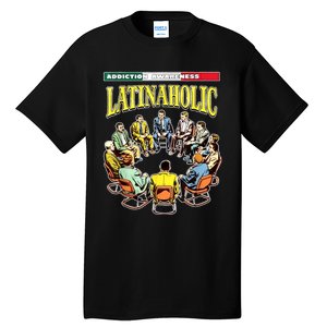 Latinaholic Tall T-Shirt