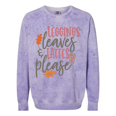 Leggings Leaves And Lattes Please Funny Pumpkin Spice Lovers Great Gift Colorblast Crewneck Sweatshirt