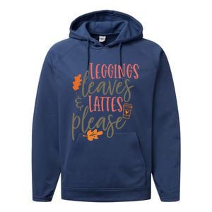 Leggings Leaves And Lattes Please Funny Pumpkin Spice Lovers Cute Gift Performance Fleece Hoodie