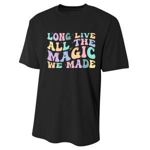 Long Live All The Magic We Made Retro Performance Sprint T-Shirt