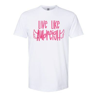 Live Like Aubreigh Softstyle® CVC T-Shirt