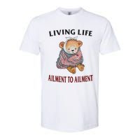 Living Life Ailment To Ailment Softstyle CVC T-Shirt