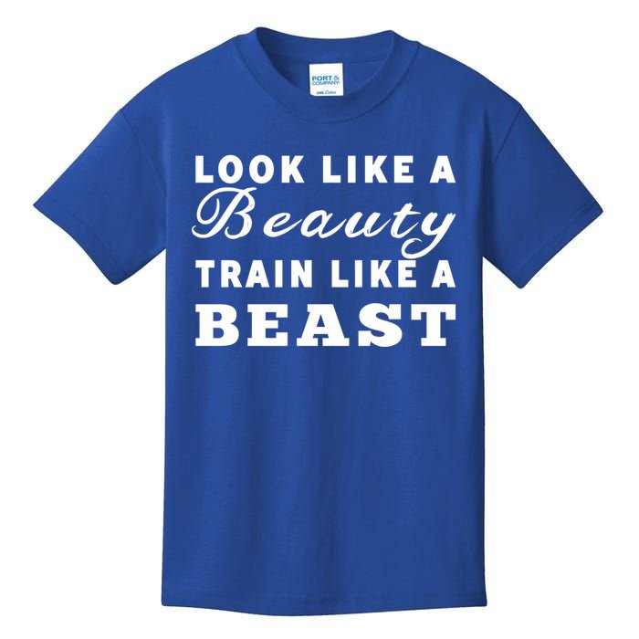 Look Like A Beauty Train Like A Beast Fitness Workout Gift Kids T-Shirt