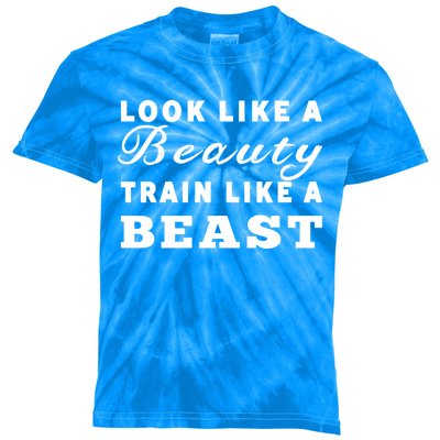 Look Like A Beauty Train Like A Beast Fitness Workout Gift Kids Tie-Dye T-Shirt