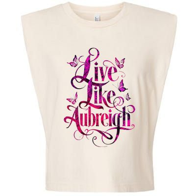 Live Like Aubreigh Dreamy Inspirational Butterfly Design Garment-Dyed Women's Muscle Tee