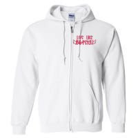 Live Like Aubreigh Full Zip Hoodie