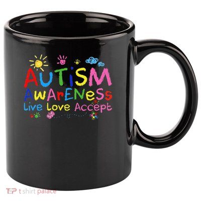 Live Love Accept Autism Awareness Women 11oz C Handle Ceramic Mug