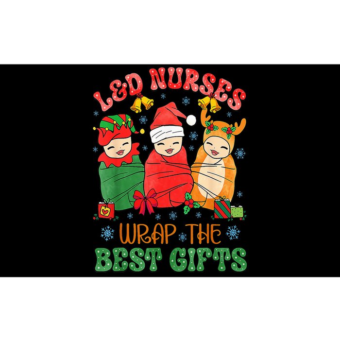 L&D Labor And Delivery Nurses Wrap The Best Gifts Christmas Bumper Sticker