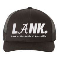 L.A.N.K Lost At Nashville & Knoxville Yupoong Adult 5-Panel Trucker Hat