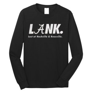 L.A.N.K Lost At Nashville & Knoxville Long Sleeve Shirt