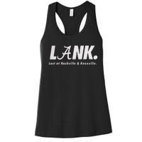 L.A.N.K Lost At Nashville & Knoxville Women's Racerback Tank