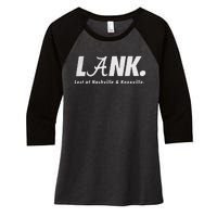 L.A.N.K Lost At Nashville & Knoxville Women's Tri-Blend 3/4-Sleeve Raglan Shirt