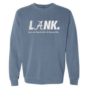 L.A.N.K Lost At Nashville & Knoxville Garment-Dyed Sweatshirt