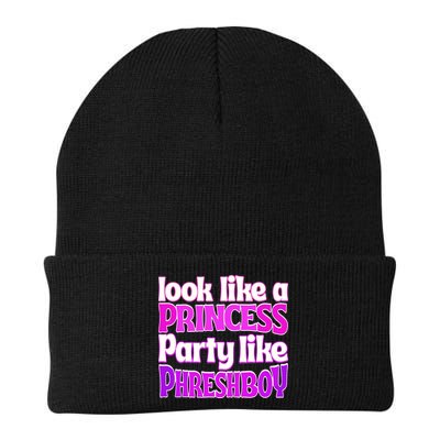 Look Like A Princess Party Like Phreshboy Beanie