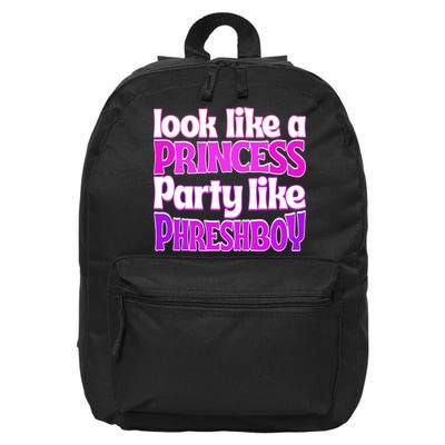 Look Like A Princess Party Like Phreshboy 16 in Basic Backpack