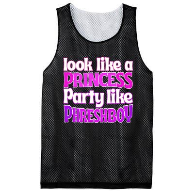 Look Like A Princess Party Like Phreshboy Mesh Reversible Basketball Jersey Tank