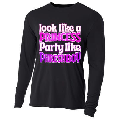 Look Like A Princess Party Like Phreshboy Cooling Performance Long Sleeve Crew
