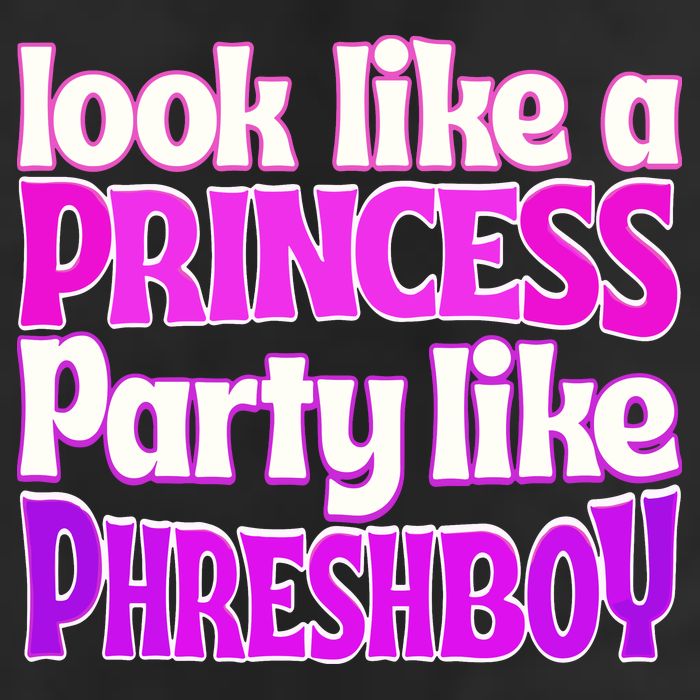 Look Like A Princess Party Like Phreshboy Microfiber Hand Towel