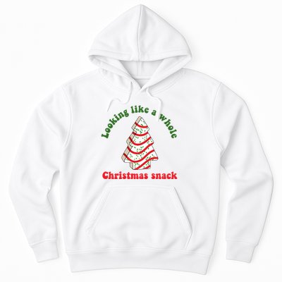 Looking Like A Whole Christmas Snack Hoodie