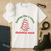 Looking Like A Whole Christmas Snack Tall T-Shirt
