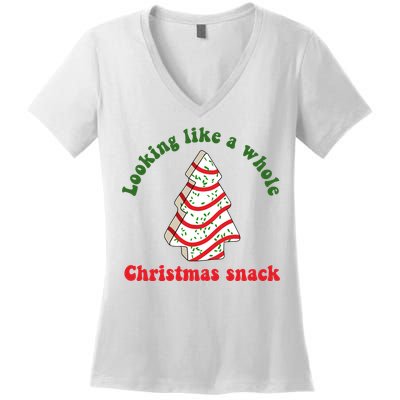 Looking Like A Whole Christmas Snack Women's V-Neck T-Shirt