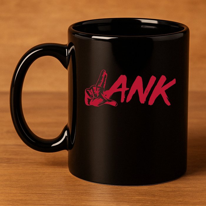 L.A.N.K Let All The Naysayers Know 11oz C Handle Ceramic Mug