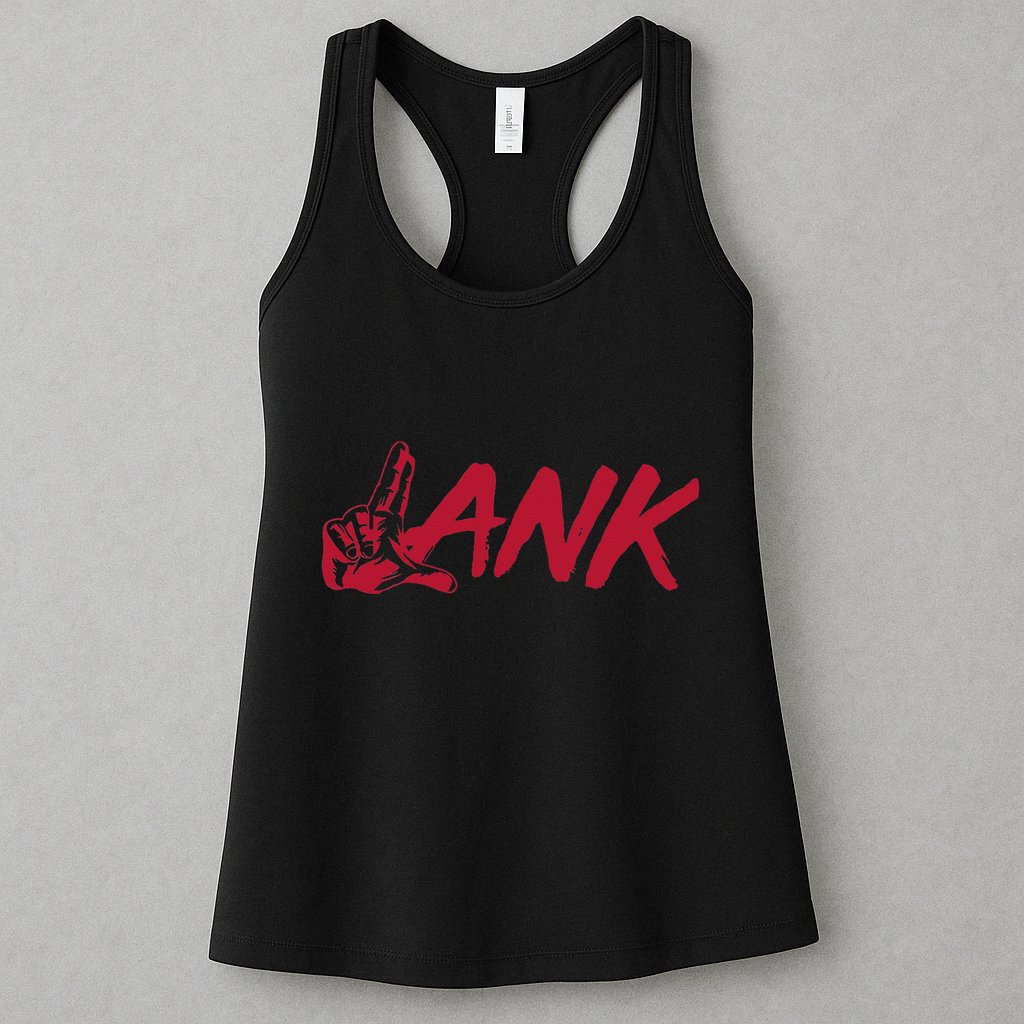 L.A.N.K Let All The Naysayers Know Womens Tank Top