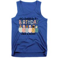 Labor L And D Nurse Swaddle Beautiful Day Birthday Gift Tank Top