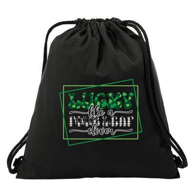Lucky Like A Four Leaf Clover Drawstring Bag