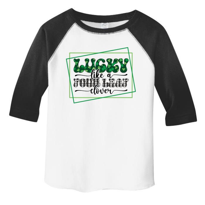 Lucky Like A Four Leaf Clover Toddler Fine Jersey T-Shirt