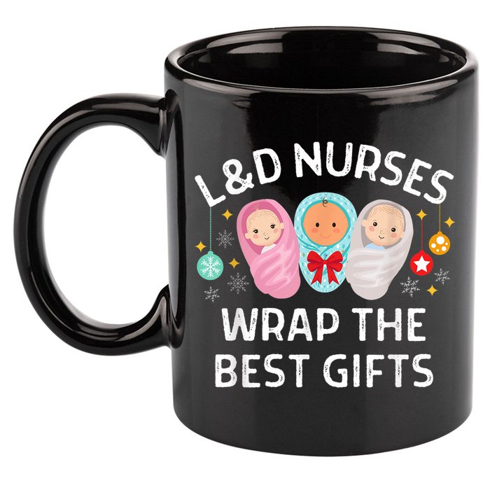 L&D Labor And Delivery Nurses Wrap The Best Gifts Christmas 11oz C Handle Ceramic Mug