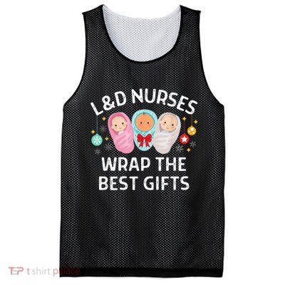 L&D Labor And Delivery Nurses Wrap The Best Gifts Christmas Mesh Reversible Basketball Jersey Tank