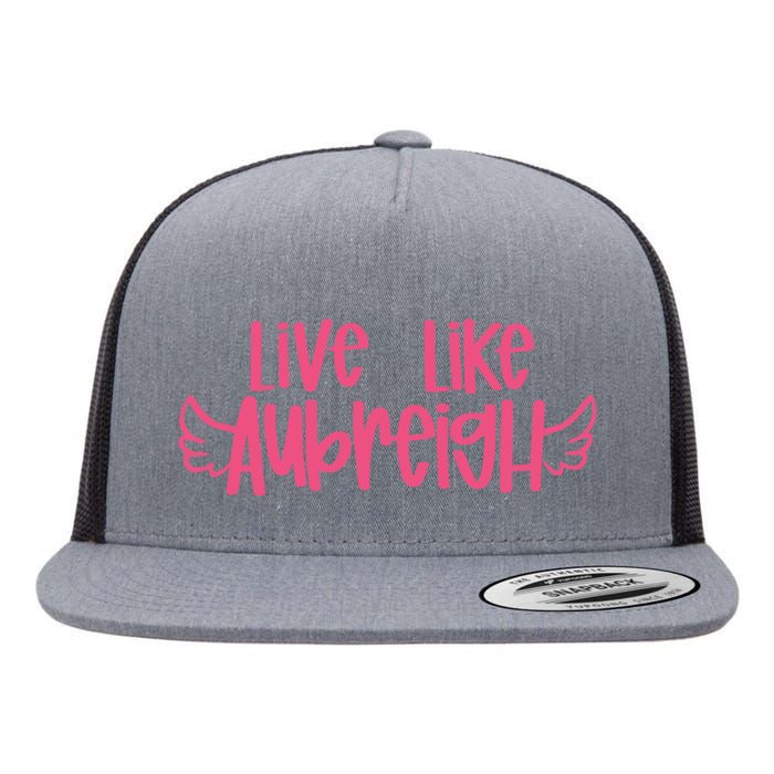 Live Like Aubreigh Flat Bill Trucker Hat