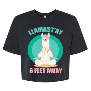 Llamast'ay 6 Feet Away Funny Social Distancing Bella+Canvas Jersey Crop Tee