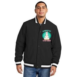 Llamast'ay 6 Feet Away Funny Social Distancing Insulated Varsity Jacket