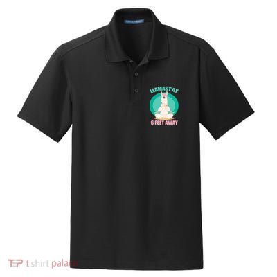 Llamast'ay 6 Feet Away Funny Social Distancing Dry Zone Grid Polo
