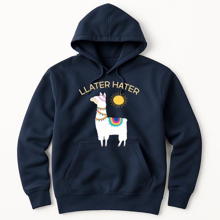 Llater Hater Llama Hoodie
