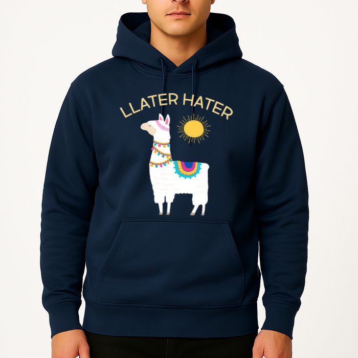 Llater Hater Llama Hoodie