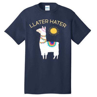 Llater Hater Llama Tall T-Shirt