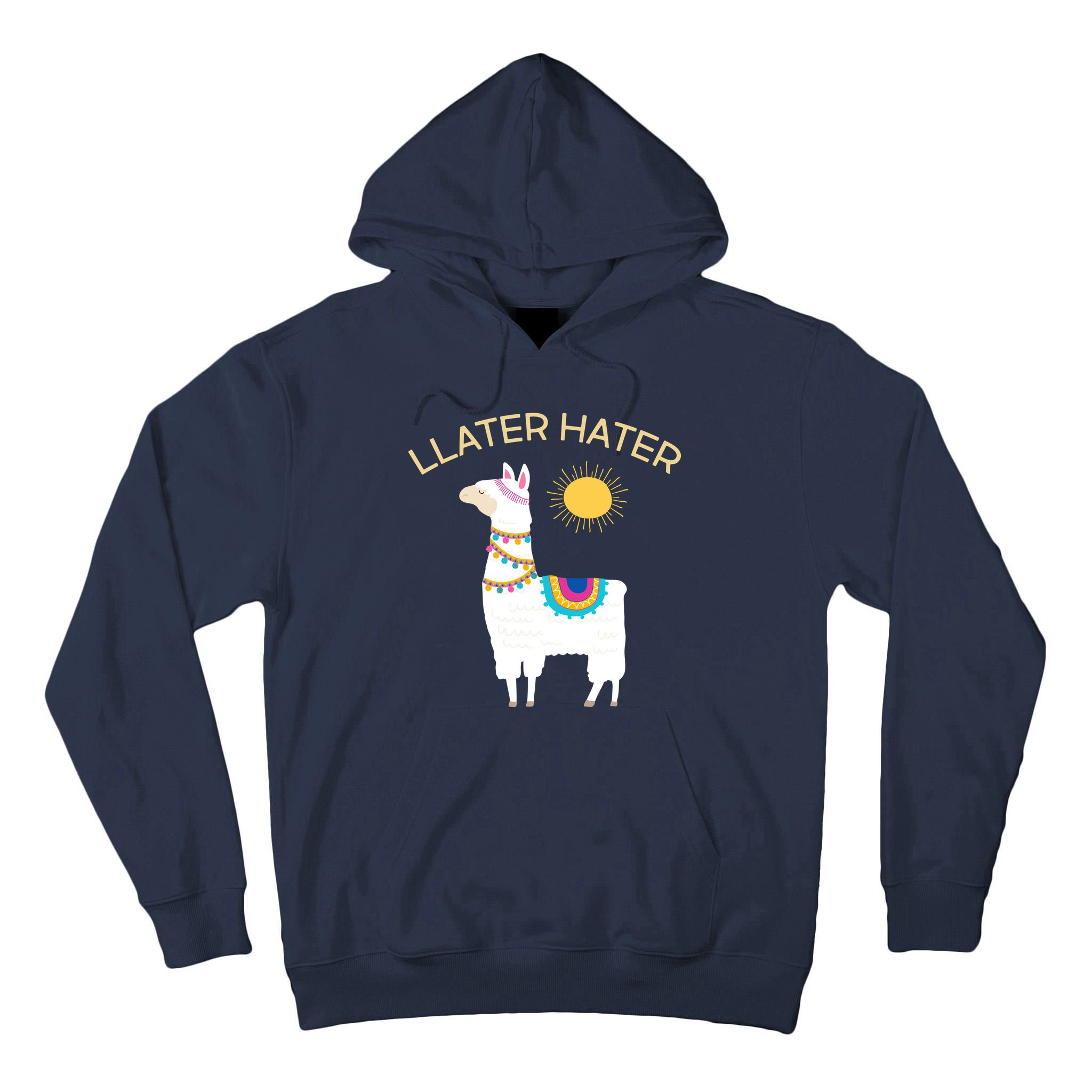 Llater Hater Llama Tall Hoodie