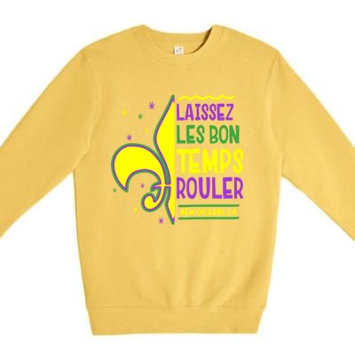 Laissez Les Bon Temps Rouler Let The Good Times Roll Premium Crewneck Sweatshirt